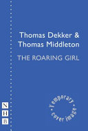 The roaring girl /