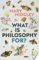 What is philosophy for? /