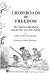 Crossroads of freedom ; the American Revolution and the rise of a new nation /