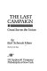 The last campaign : Grant saves the Union /