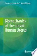 Biomechanics of the gravid human uterus /