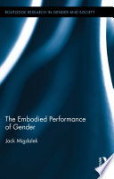 The embodied performance of gender /