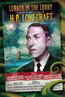 Lurker in the lobby : a guide to the cinema of H.P. Lovecraft /