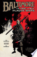 Baltimore : the plague ships /