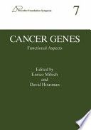Cancer Genes : Functional Aspects /
