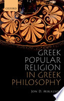 Greek popular religion in Greek philosophy /