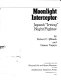 Moonlight interceptor : the story of Japan's "Irving" night fighter /