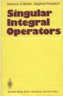 Singular integral operators /