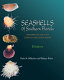 Seashells of southern Florida : living marine mollusks of the Florida keys and adjacent regions.