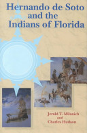 Hernando de Soto and the Indians of Florida /