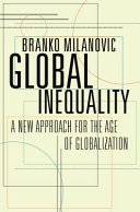 Global inequality : a new approach for the age of globalization /