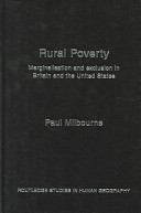 Rural poverty : marginalisation and exclusion in Britain and the United States /