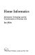 Home informatics : information technology and the transformation of everyday life /