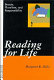 Reading for life : beauty, pluralism, and responsibility /