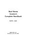 Real estate investor's complete handbook /