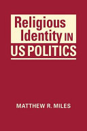Religious identity in US politics /
