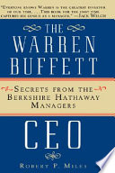 The Warren Buffett CEO : secrets from the Berkshire Hathaway managers /