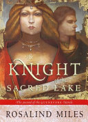 The knight of the sacred lake /