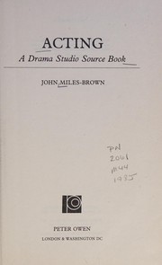 Acting : a drama studio source book /