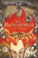 The Boneshaker /