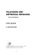 Television and antisocial behavior : field experiments /