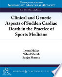 Clinical and genetic aspects of sudden cardiac death in the practice of sports medicine /