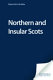 Northern and insular Scots /