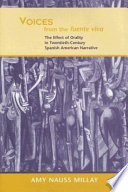 Voices from the fuente viva : the effect of orality in twentieth-century Spanish American narrative /