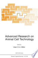 Advanced Research on Animal Cell Technology /