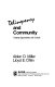 Delinquency and community : creating opportunities and controls /