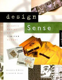 Design sense : graphic design on a limited budget /