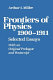 Frontiers of physics, 1900-1911 : selected essays with an original prologue and postscript /