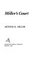 Miller's court /