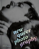New queer photography : focus on the margins /