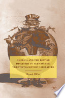 America and the British Imaginary in Turn-of-the-Twentieth-Century Literature /