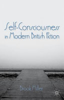 Self-consciousness in modern British fiction /