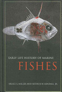 Early life history of marine fishes /