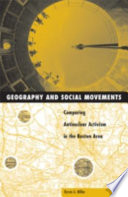 Geography and social movements : comparing antinuclear activism in the Boston area /