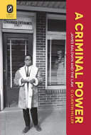 A criminal power : James Baldwin and the law /