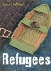 Refugees /