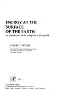 Energy at the surface of the earth : an introduction to the energetics of ecosystems /