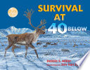 Survival at 40 below /