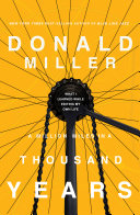 A million miles in a thousand years : what I learned while editing my life /