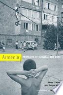 Armenia : portraits of survival and hope /