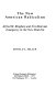 The New American radicalism : Alfred M. Bingham and non-Marxian insurgency in the New Deal era /