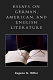 Essays on German, American and English literature /
