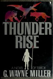 Thunder rise /