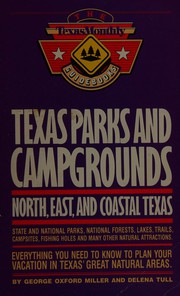 Texas parks and campgrounds : north, east, and coastal Texas /