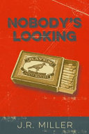 Nobody's looking /