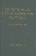 Reflections on native-newcomer relations : selected essays /
